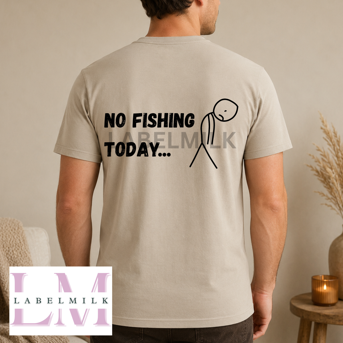 No Fishing Today T-Shirt - Funny Fishing Gift