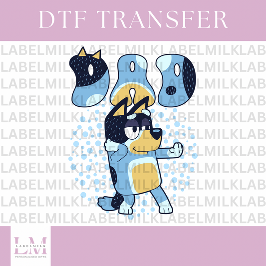 DTF Transfers - Bluey Dad