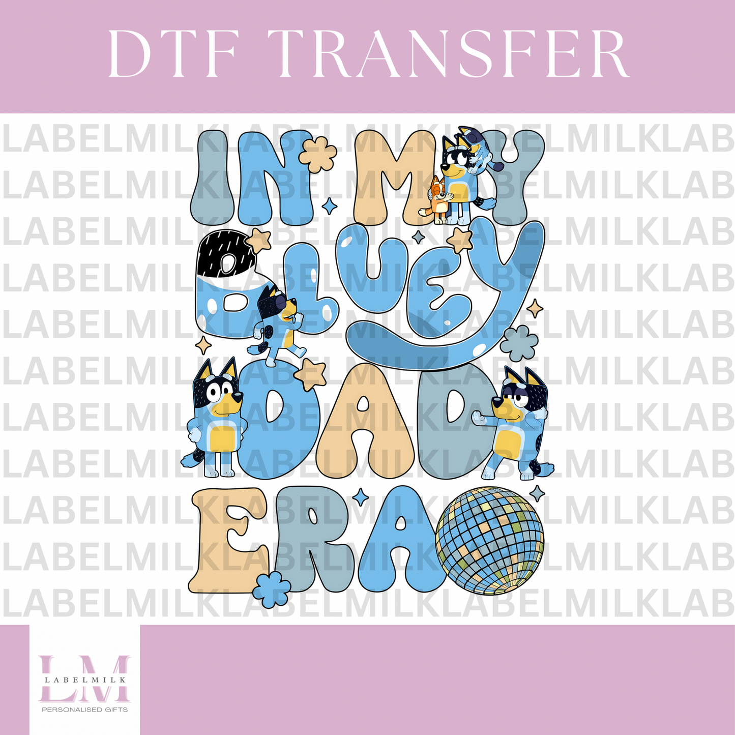 DTF Transfers - Dad Era