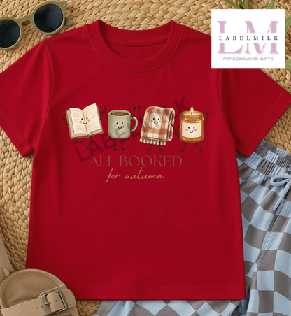 All Booked For Autumn - Kids T-Shirt - Book Lovers Top