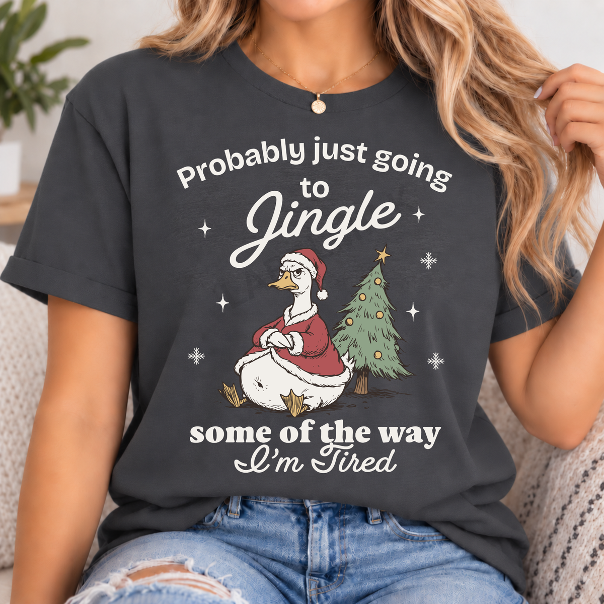 Jingle Some Of The Way - Adults Christmas T-Shirt
