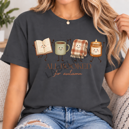 All Booked For Autumn - Adults Book Lover T-Shirt