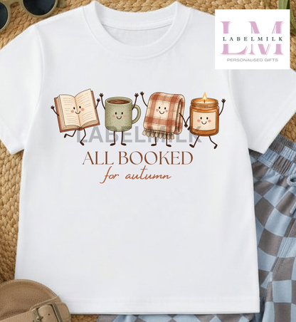 All Booked For Autumn - Kids T-Shirt - Book Lovers Top