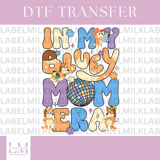 DTF Transfers - Mum Era