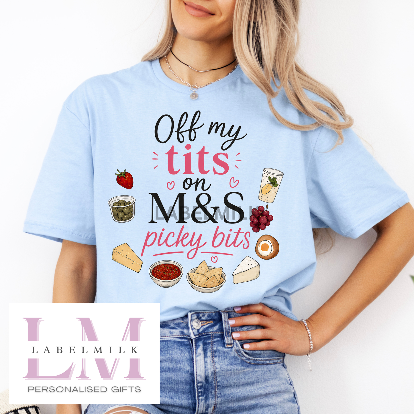 Off my T*ts on M&S Picky Bits T-Shirt