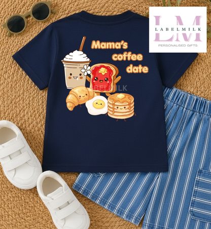 Mama’s Coffee Date T-Shirt