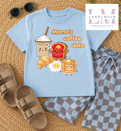 Mama’s Coffee Date T-Shirt