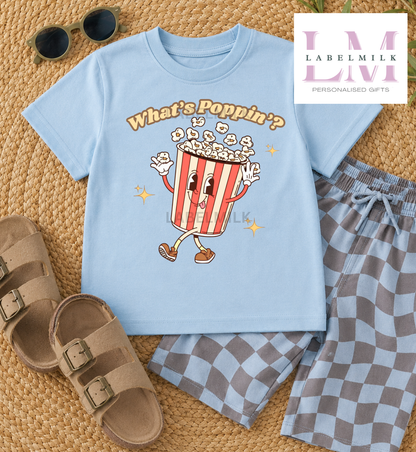 What’s Poppin’? Popcorn T-Shirt