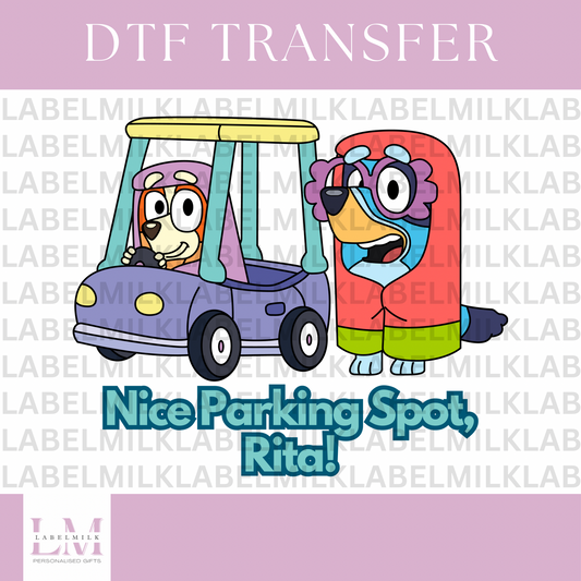 DTF Transfers - Nice Parking Spot