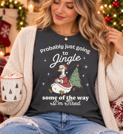 Jingle Some Of The Way - Adults Christmas T-Shirt